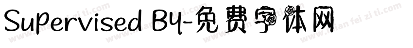 Supervised By字体转换